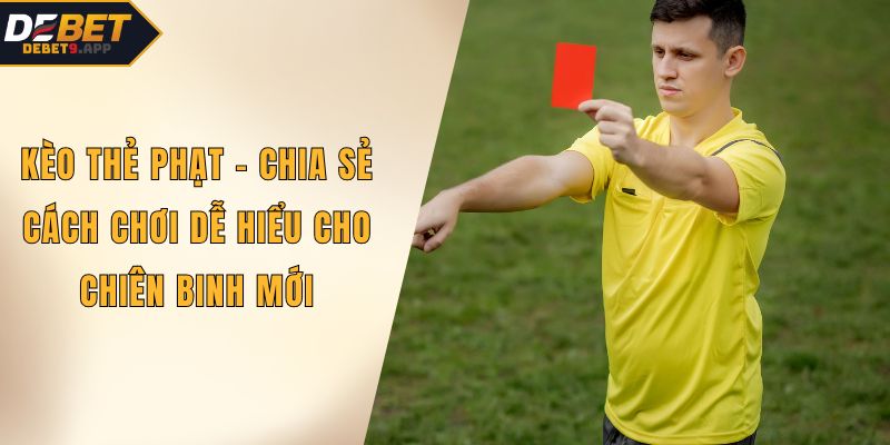 Kèo thẻ phạt