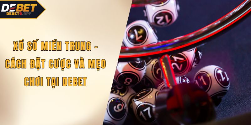 Xổ số miền Trung