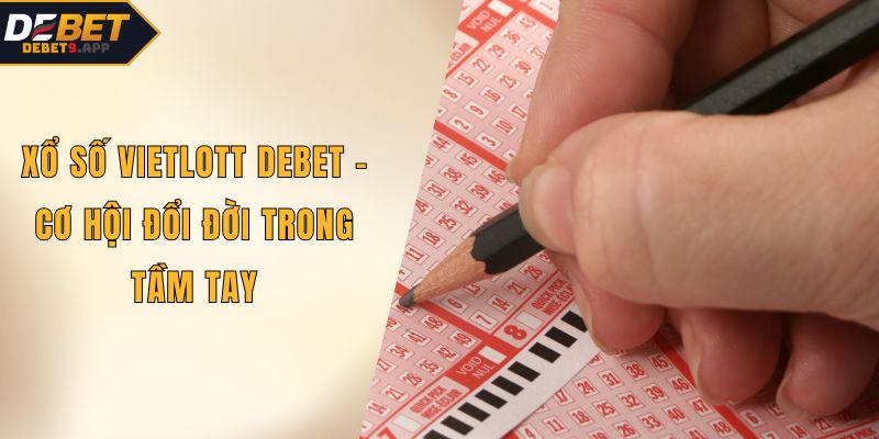 Xổ số Vietlott DEBET